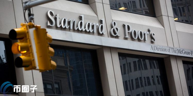 S&P Global2022年全球信贷展望报告：DeFi不会取代传统金融