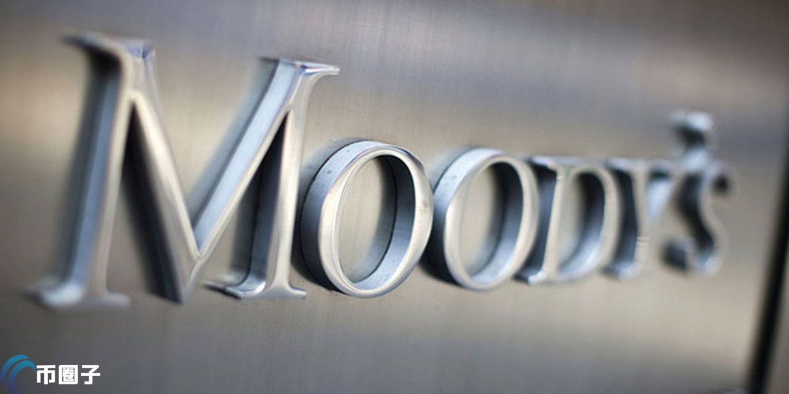 评级巨头穆迪Moody’s正招募加密币分析师 需非常熟悉Defi领域